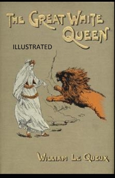 Paperback The Great White Queen Illustrated Book