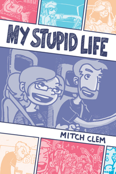 Paperback My Stupid Life Book