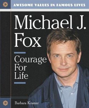 Library Binding Michael J. Fox: Courage for Life Book