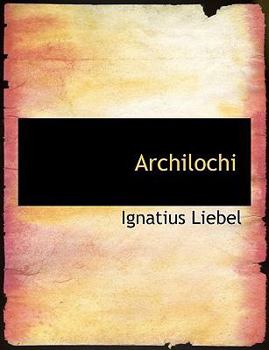 Paperback Archilochi [Large Print] Book