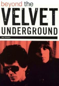 Paperback Beyond the Velvet Underground Book