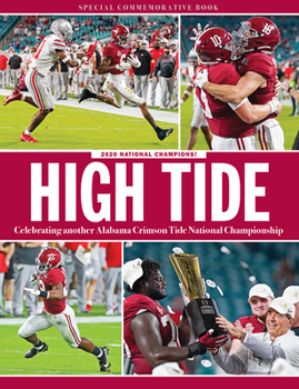 Paperback High Tide: Celebrating a Championship Season for the Alabama Crimson Tide Book