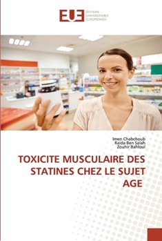 Paperback Toxicite Musculaire Des Statines Chez Le Sujet Age [French] Book