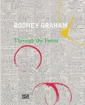 Paperback Rodney Graham: Through the Forest Book