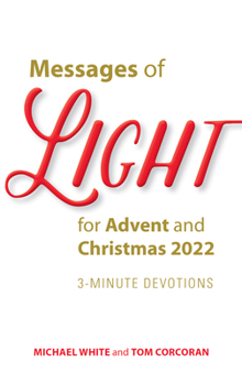 Paperback Messages of Light for Advent and Christmas 2022: 3-Minute Devotions Book