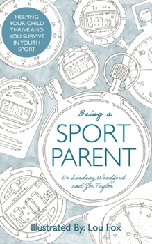 Paperback Being a Sport Parent Book