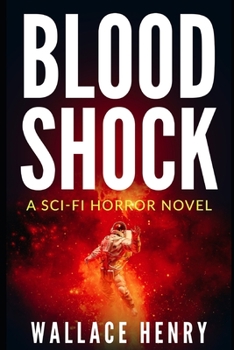 Paperback Blood Shock: A Sci-Fi Horror Novel Book