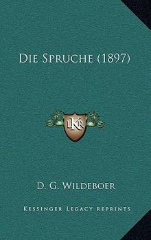 Paperback Die Spruche (1897) [German] Book