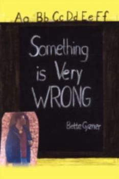 Paperback Something Is Very Wrong Book