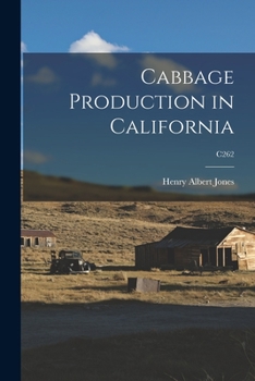 Paperback Cabbage Production in California; C262 Book