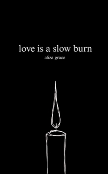 Paperback love is a slow burn Book