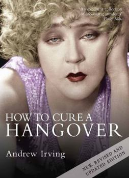Hardcover How to Cure a Hangover Book