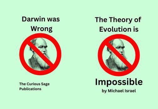 Paperback The Theory of Evolution is Impossible Book