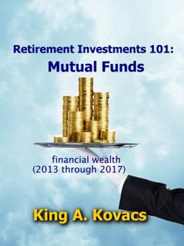 Paperback Retirement Investments 101: Mutual Funds Book