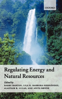 Hardcover Regulating Energy and Natural Resources Book