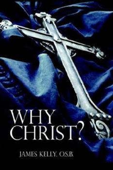 Paperback Why Christ? Book