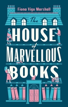 Hardcover The House of Marvellous Books Book