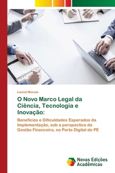 Paperback O Novo Marco Legal da Ciência, Tecnologia e Inovação [Portuguese] Book