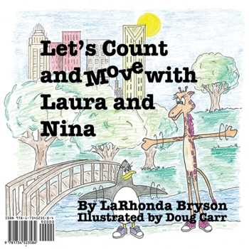 Paperback Let's Count and Move with Laura and Nina (English/Spanish Version: Bilingual Edition) [Multiple Languages] Book