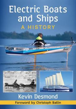 Paperback Electric Boats and Ships: A History Book