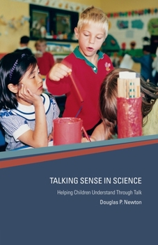 Paperback Talking Sense in Science: Helping Children Understand Through Talk Book
