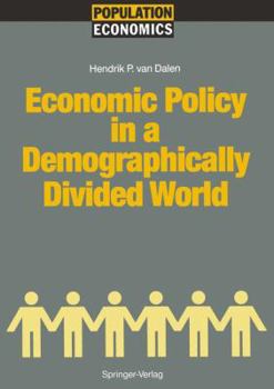 Paperback Economic Policy in a Demographically Divided World Book