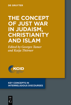Paperback The Concept of Just War in Judaism, Christianity and Islam Book
