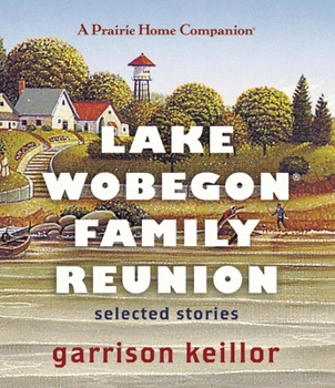 Audio CD Lake Wobegon Family Reunion: Selected Stories Book