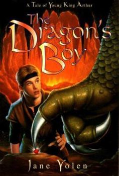 Paperback The Dragon's Boy: A Tale of Young King Arthur Book