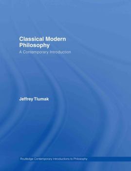 Hardcover Classical Modern Philosophy: A Contemporary Introduction Book