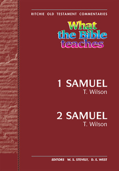 Hardcover What the Bible Teaches -1 & 2 Samuel: Wtbt Vol 14 OT 1 & 2 Samuel Book