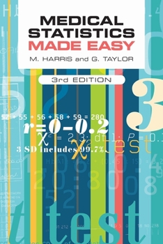 Paperback Medical Statistics Made Easy, Third Edition Book