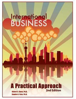 Paperback International Business: A Practical Approach Book