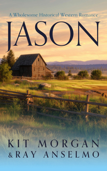Jason (Romancing the Weavers) - Book #7 of the Romancing the Weavers