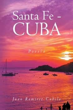 Paperback Santa Fe - Cuba: Poesía [Spanish] Book