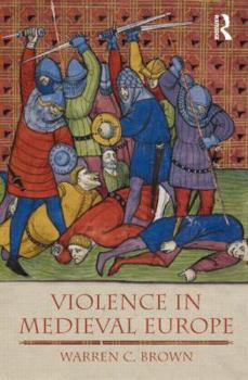Paperback Violence in Medieval Europe Book