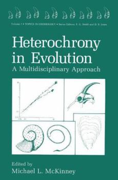 Paperback Heterochrony in Evolution: A Multidisciplinary Approach Book