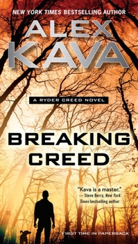 Breaking Creed - Book #1 of the Ryder Creed