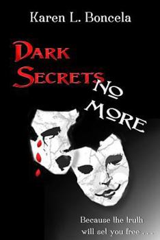 Paperback Dark Secrets No More Book