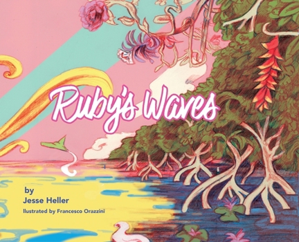 Hardcover Ruby's Waves Book