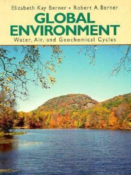 Paperback Global Environment: Water, Air, and Geochemical Cycles Book