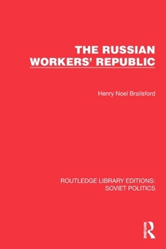 Paperback The Russian Workers' Republic Book