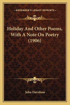 Holiday and Other Poems; With a Note on Poetry