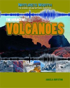 The Science of Volcanoes