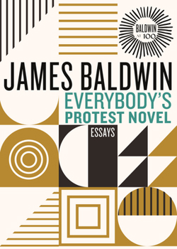 Hardcover Everybody's Protest Novel: Essays Book