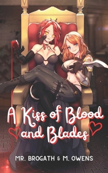 Paperback A Kiss of Blood and Blades Book