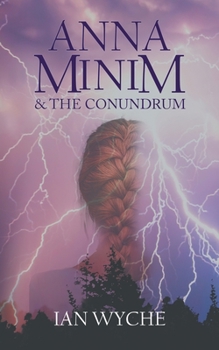 Paperback Anna Minim and the Conundrum Book