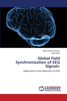 Paperback Global Field Synchronization of EEG Signals Book