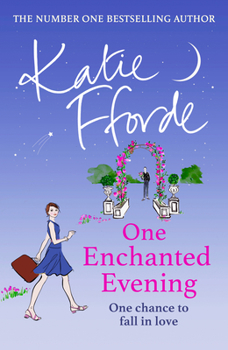 Hardcover One Enchanted Evening: From the #1 bestselling author of uplifting feel-good fiction Book