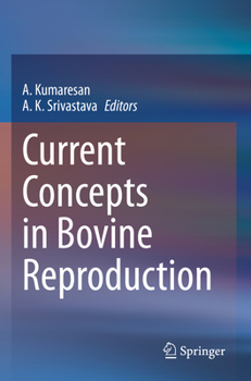 Paperback Current Concepts in Bovine Reproduction Book